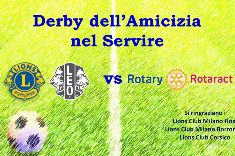DERBY DELL’AMICIZIA NEL SERVIRE