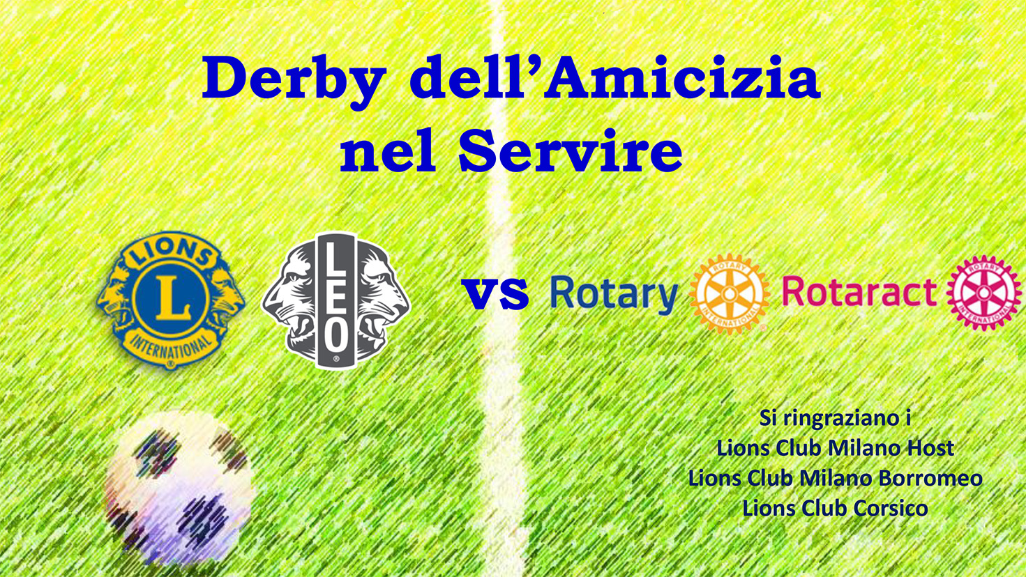 DERBY DELL’AMICIZIA NEL SERVIRE